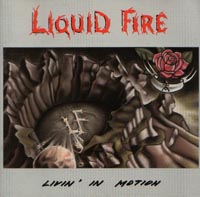 Liquid Fire : Livin' In Fire. Album Cover